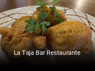 Reserve ahora una mesa en La Taja Bar Restaurante