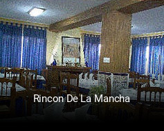 Reserve ahora una mesa en Rincon De La Mancha