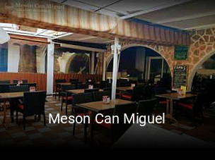 Reserve ahora una mesa en Meson Can Miguel