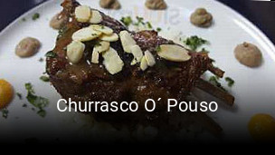 Reserve ahora una mesa en Churrasco O´ Pouso