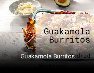 Guakamola Burritos reserva