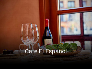 Reserve ahora una mesa en Cafe El Espanol