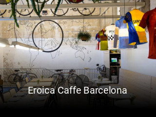 Reserve ahora una mesa en Eroica Caffe Barcelona