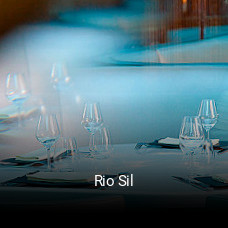 Reserve ahora una mesa en Rio Sil