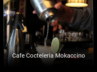 Cafe Cocteleria Mokaccino reserva de mesa