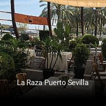 Reserve ahora una mesa en La Raza Puerto Sevilla