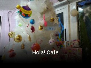 Reserve ahora una mesa en Hola! Cafe