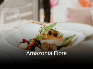 Reserve ahora una mesa en Amazonia Fiore