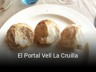 Reserve ahora una mesa en El Portal Vell La Cruilla