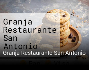 Reserve ahora una mesa en Granja Restaurante San Antonio