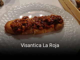 Reserve ahora una mesa en Visantica La Roja