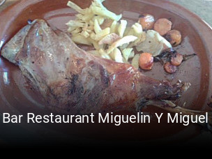 Reserve ahora una mesa en Bar Restaurant Miguelin Y Miguel