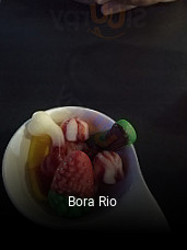 Reserve ahora una mesa en Bora Rio