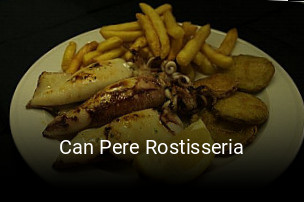 Can Pere Rostisseria reservar en línea