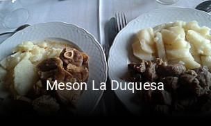 Reserve ahora una mesa en Meson La Duquesa
