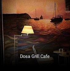 Dosa Grill Cafe reservar en línea