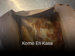 Reserve ahora una mesa en Komo En Kasa
