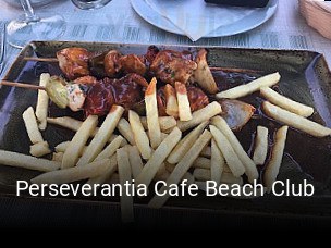 Reserve ahora una mesa en Perseverantia Cafe Beach Club
