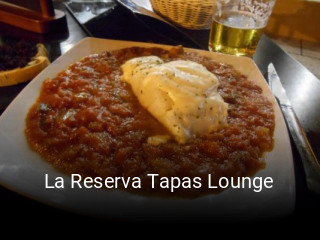 Reserve ahora una mesa en La Reserva Tapas Lounge