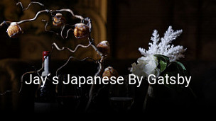 Reserve ahora una mesa en Jay´s Japanese By Gatsby