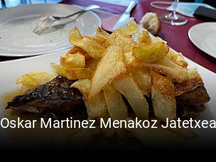 Reserve ahora una mesa en Oskar Martinez Menakoz Jatetxea
