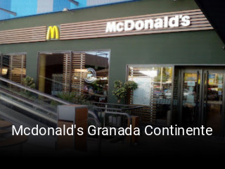 Reserve ahora una mesa en Mcdonald's Granada Continente