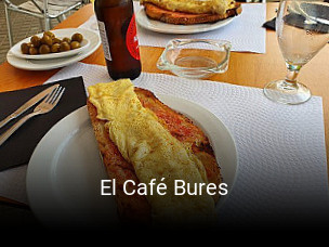 Reserve ahora una mesa en El Café Bures
