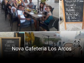 Nova Cafeteria Los Arcos reservar mesa