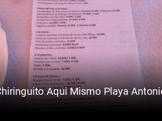 Reserve ahora una mesa en Chiringuito Aqui Mismo Playa Antonio