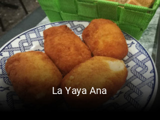 Reserve ahora una mesa en La Yaya Ana
