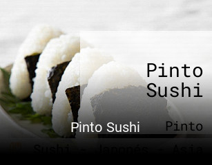 Reserve ahora una mesa en Pinto Sushi