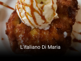 Reserve ahora una mesa en L'italiano Di Maria