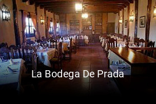 Reserve ahora una mesa en La Bodega De Prada