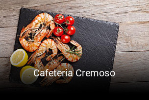 Cafeteria Cremoso reserva