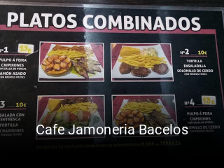 Reserve ahora una mesa en Cafe Jamoneria Bacelos