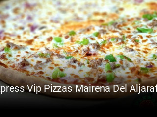 Reserve ahora una mesa en Express Vip Pizzas Mairena Del Aljarafe