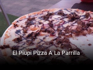 Reserve ahora una mesa en El Piupi Pizza A La Parrilla