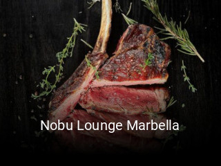 Reserve ahora una mesa en Nobu Lounge Marbella