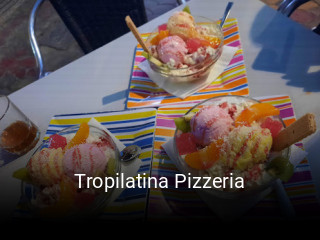 Reserve ahora una mesa en Tropilatina Pizzeria