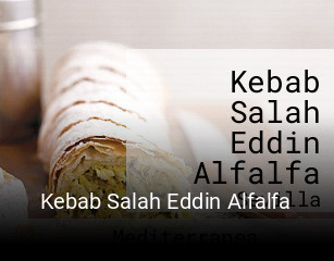 Reserve ahora una mesa en Kebab Salah Eddin Alfalfa