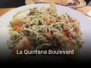 Reserve ahora una mesa en La Quintana Boulevard