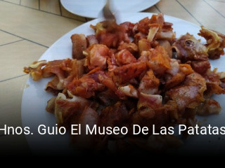 Hnos. Guio El Museo De Las Patatas reservar mesa