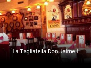La Tagliatella Don Jaime I reserva
