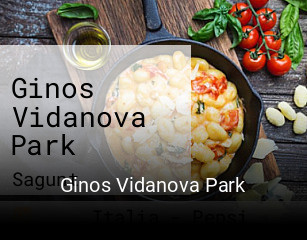 Ginos Vidanova Park reservar en línea