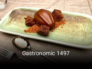 Reserve ahora una mesa en Gastronomic 1497