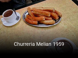 Reserve ahora una mesa en Churreria Melian 1959