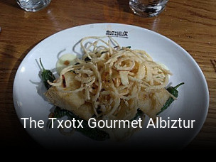 Reserve ahora una mesa en The Txotx Gourmet Albiztur