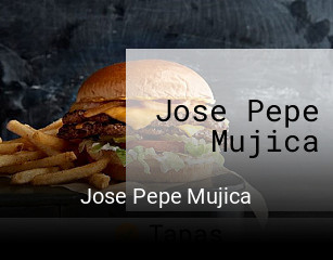 Reserve ahora una mesa en Jose Pepe Mujica