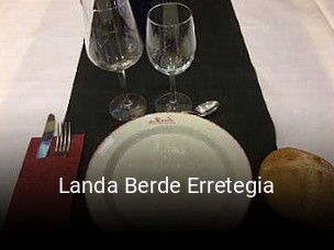 Reserve ahora una mesa en Landa Berde Erretegia
