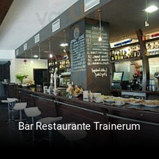 Reserve ahora una mesa en Bar Restaurante Trainerum